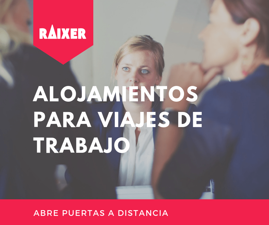 Alojamientos para viajes de trabajo – ¿Cómo atraer a viajeros profesionales?