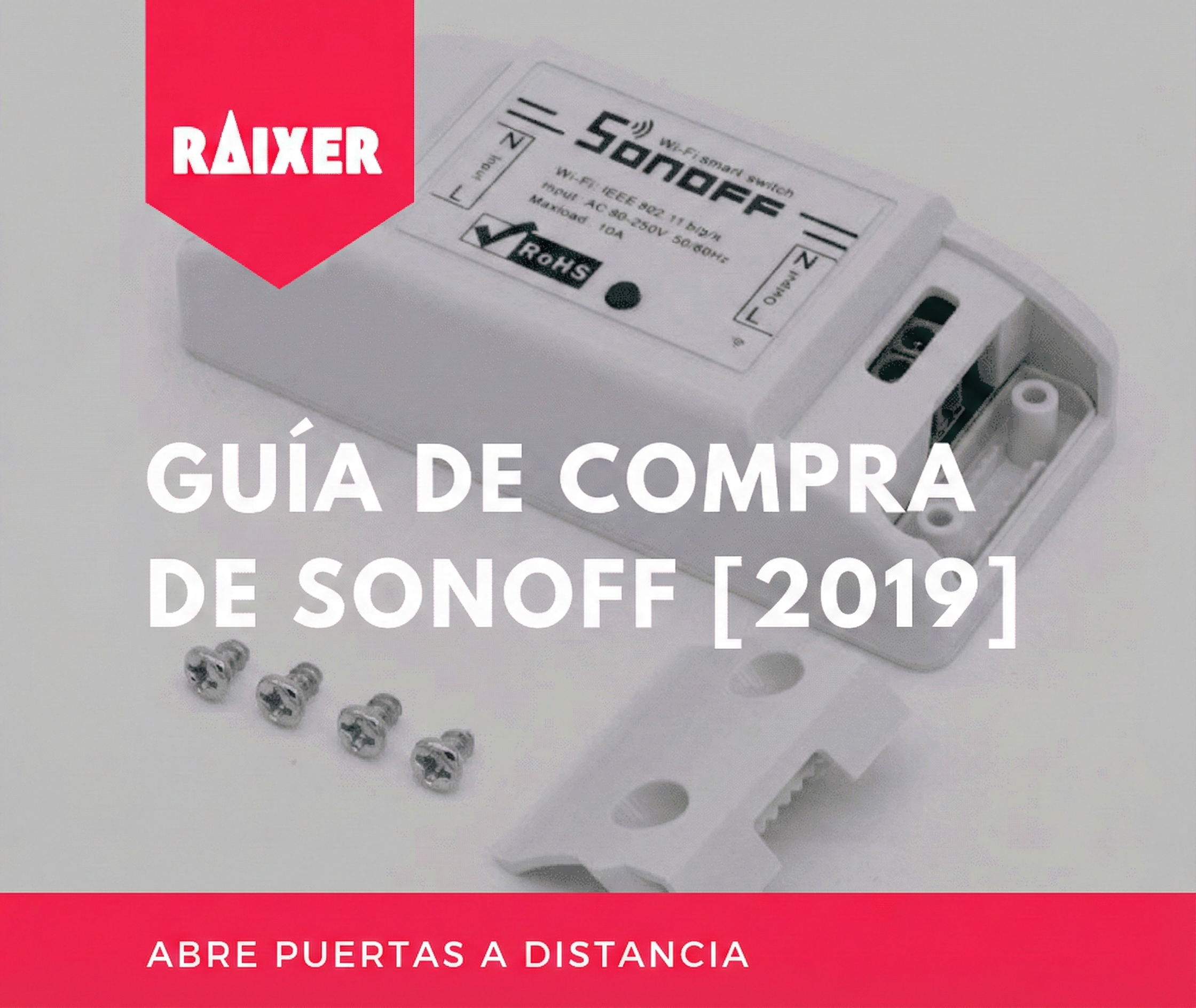 Relé sem fios Sonoff [Guia de compra 2019]